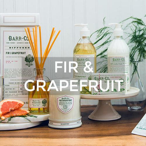 Barr-Co: Fir &amp; Grapefruit
