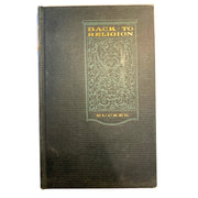 Back to Religion by Rudolf Euken, First Edition 1912 Amusespot 