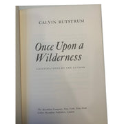 Once Upon A Wilderness by Calvin Rutstrum, First Edition, HBK Amusespot