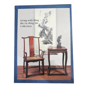 Living with Ming: The Lu Ming Shi Collection by Grace Wu Bruce Amusespot