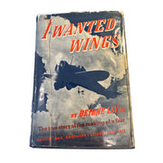 I Wanted Wings by Beirne Lay, Jr. Hardcover, 1937