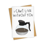 I Can't Live Without You Card Cards Tayham 