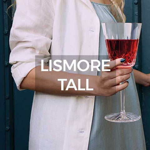 Waterford: Lismore Tall Collection