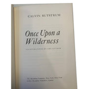 Once Upon A Wilderness by Calvin Rutstrum, First Edition, HBK Amusespot 