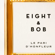Eight & Bob Le Pari D'Honfleur Eau de Parfum