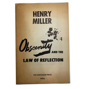 Obscenity and the Law of Reflection by Henry Miller Amusespot 