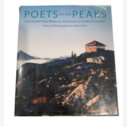 Poets on the Peaks: Gary Snyder, Philip Whalen & Jack Kerouac oin the North Cascades Amusespot 