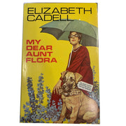 My Dear Aunt Flora by Elizabeth Cadell Amusespot 